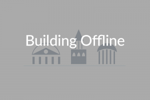Building Offline